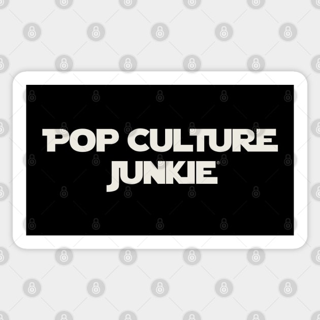 Pop Culture Junkie from a Far Away Galaxy Sticker by Pop Culture Entertainment